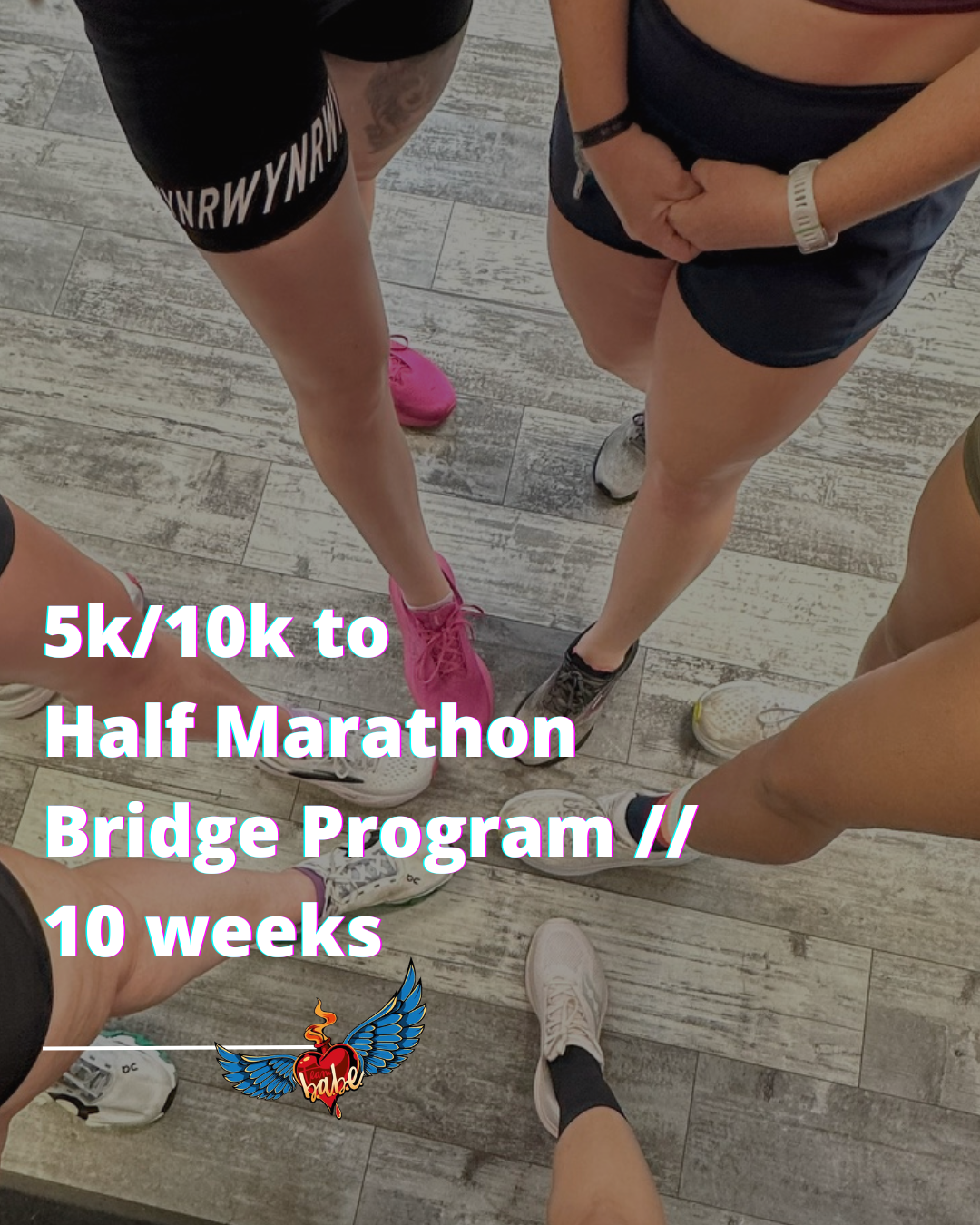 5k/10 → Half Marathon Bridge (10 Weeks)